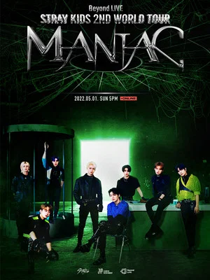Постер: Beyond LIVE – Stray Kids 2nd World Tour “MANIAC” in SEOUL