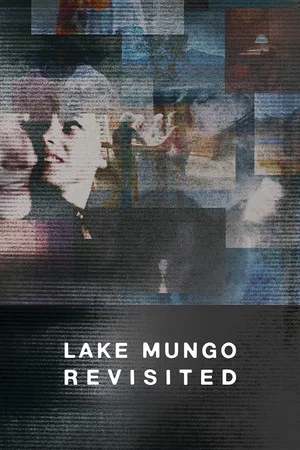 Постер: Lake Mungo Revisited