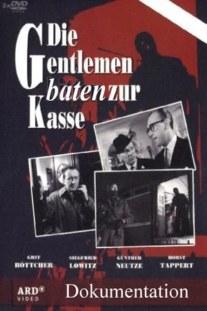 Постер: Die Gentlemen baten zur Kasse