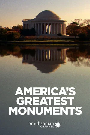 Постер: America's Greatest Monuments