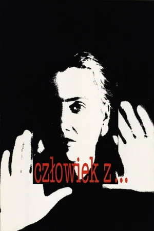 Постер: Człowiek z...