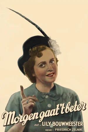 Постер: Tomorrow It Will Be Better