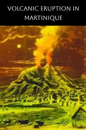 Постер: The Terrible Eruption of Mount Pelee and Destruction of St. Pierre, Martinique