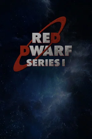 Постер: Red Dwarf: The Beginning - Series I