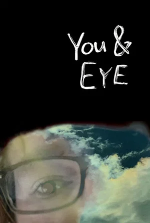 Постер: You & Eye