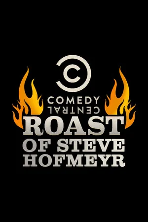 Постер: Comedy Central Roast of Steve Hofmeyr