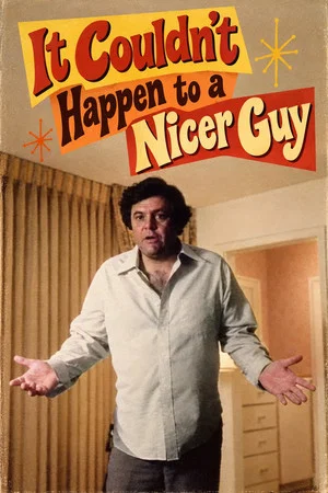 Постер: It Couldn't Happen to a Nicer Guy