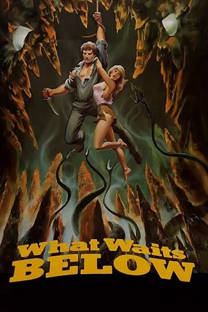 Постер: What Waits Below
