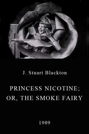 Постер: Princess Nicotine; or, The Smoke Fairy