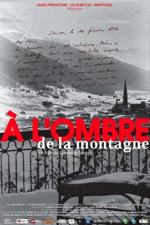 Постер: A l'ombre de la montagne