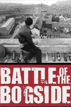 Постер: Battle of the Bogside