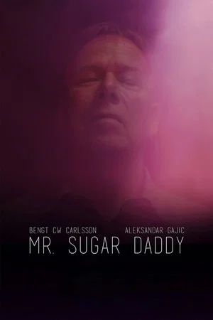 Постер: Mr. Sugar Daddy