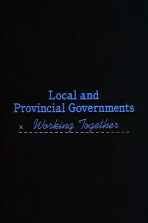 Постер: Local and Provincial Governments: Working Together