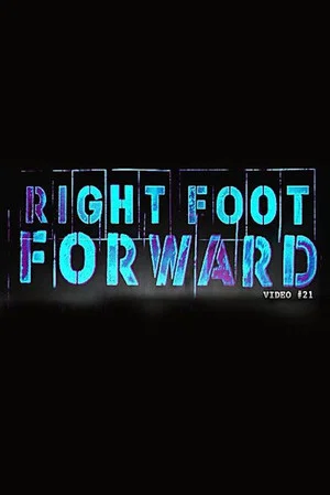 Постер: Right Foot Forward