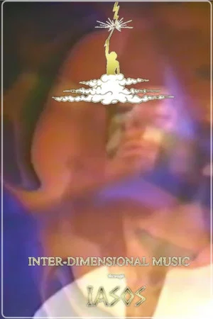 Постер: Inter-Dimensional Music Through Iasos