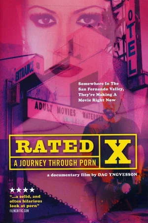 Постер: Rated X: A Journey Through Porn