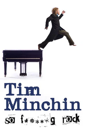 Постер: Tim Minchin: So F**king Rock Live
