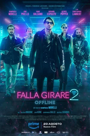 Постер: Falla girare 2 - Offline