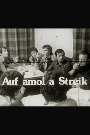 Постер: Suddenly, A Strike