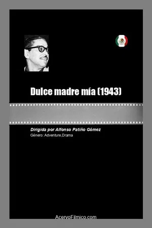 Постер: Dulce madre mía