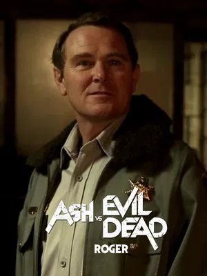 Постер: Ash vs Evil Dead: Roger