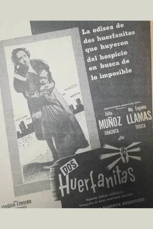 Постер: Las dos huerfanitas