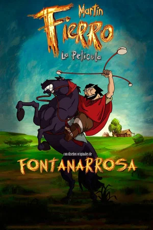Постер: Martin Fierro: The Movie