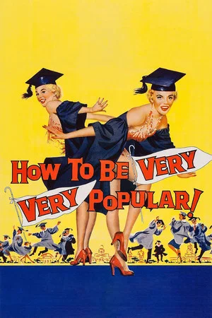 Постер: How to Be Very, Very Popular