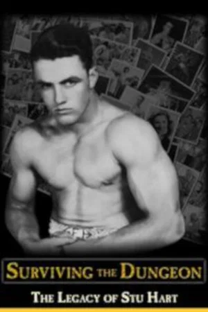 Постер: Surviving the Dungeon: The Legacy of Stu Hart