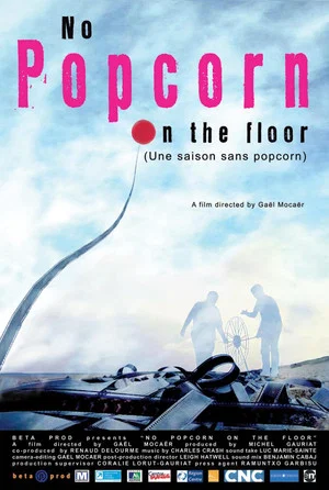 Постер: No Popcorn on the Floor