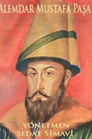 Постер: Alemdar Mustafa Paşa