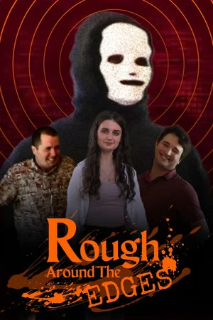Постер: Rough Around The Edges