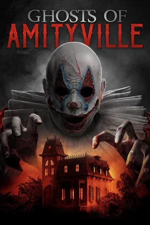 Постер: Ghosts of Amityville
