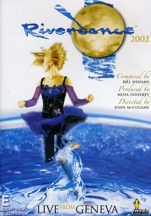Постер: Riverdance: Live à l'Arena de Genève