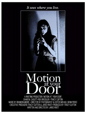 Постер: Motion at Your Door