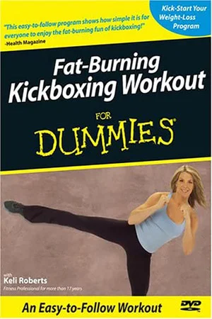 Постер: Fat-Burning Kickboxing Workout for dummies