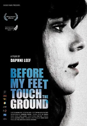 Постер: Before My Feet Touch The Ground