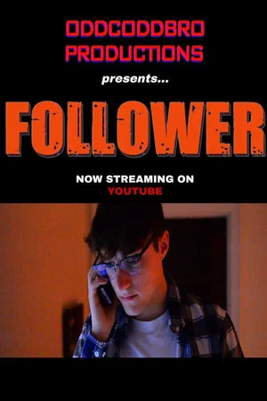 Постер: Follower