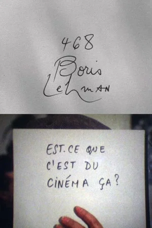 Постер: Cinématon n°468 : Boris Lehman