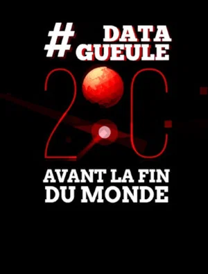 Постер: 2 degrés avant la fin du monde