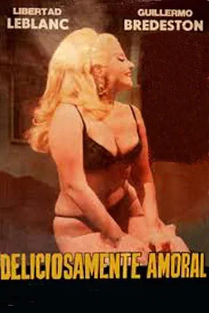 Постер: Deliciosamente amoral