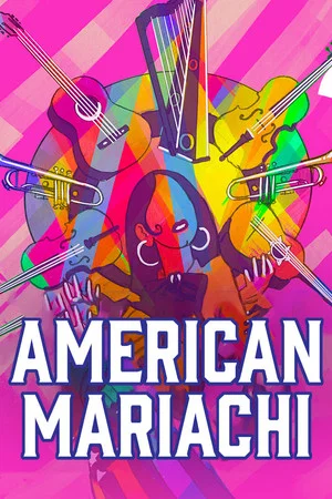 Постер: American Mariachi