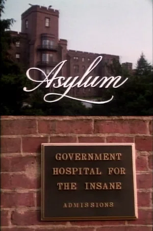 Постер: Asylum: A History of the Mental Institution in America