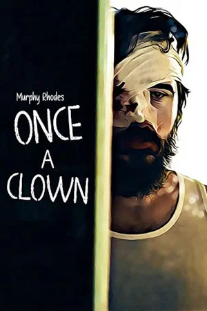 Постер: Once a Clown