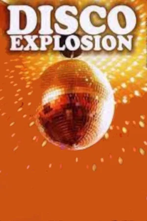 Постер: Disco Explosion - Flash Back