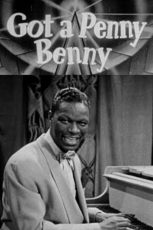 Постер: Got a Penny, Benny?