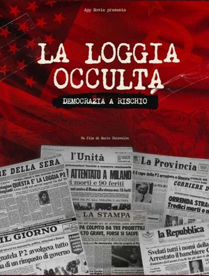 Постер: La loggia occulta: Democrazia a rischio