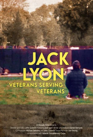 Постер: Jack Lyon: Veterans Serving Veterans