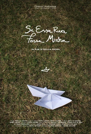 Постер: Se Essa Rua Fosse Minha