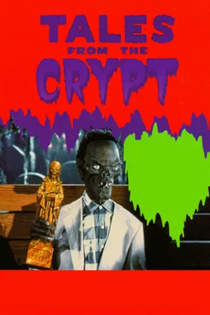 Постер: Tales from the Crypt: The Robert Zemeckis Collection